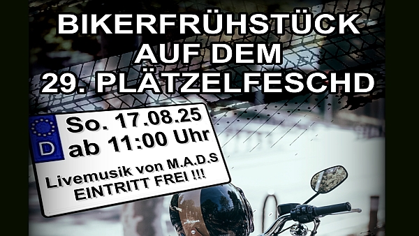 Bikerfrühstück Plätzelfeschd 2025